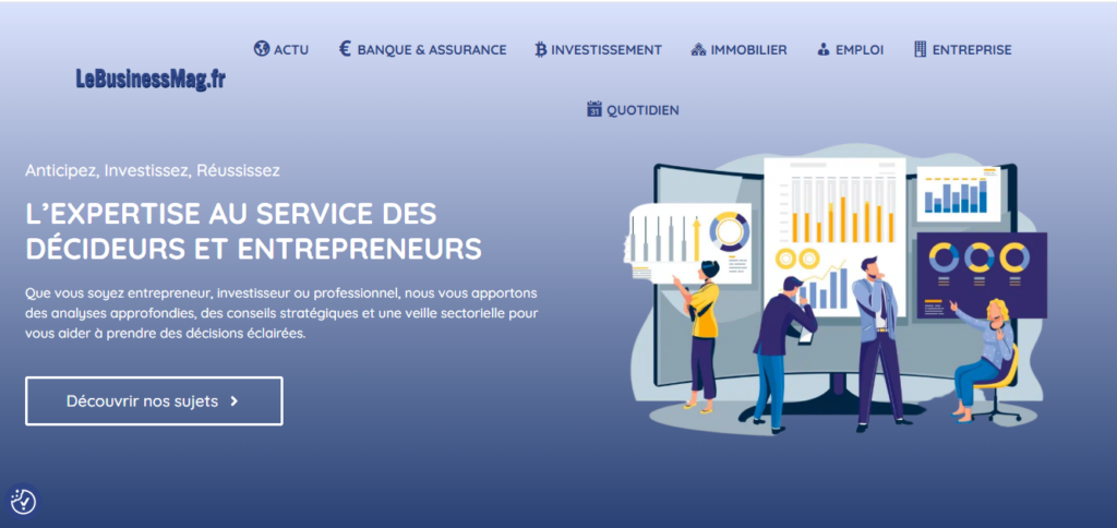 Le Business Mag Entreprendre : un média au service des entrepreneurs